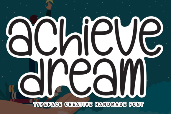 Achieve Dreams Font: A Sweet Touch for Branding
