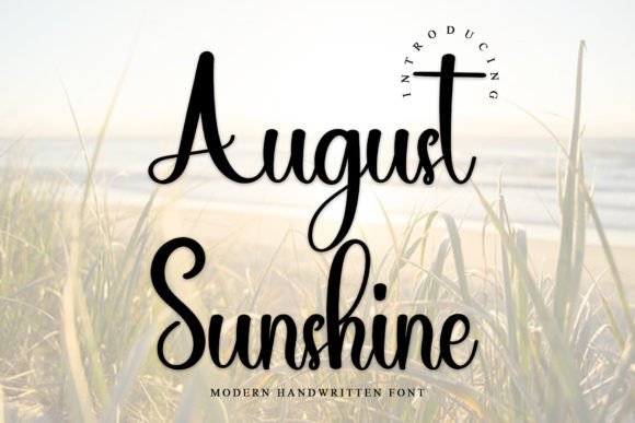 August Sunshine Font Review