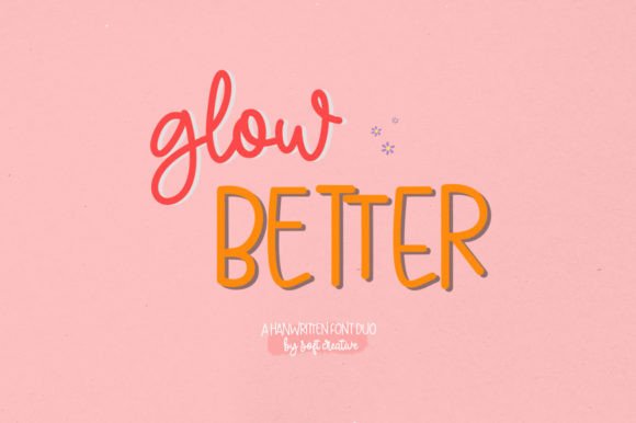 Glow Better Font for Business