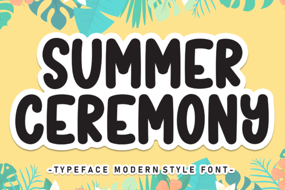 Summer Ceremony Font Review