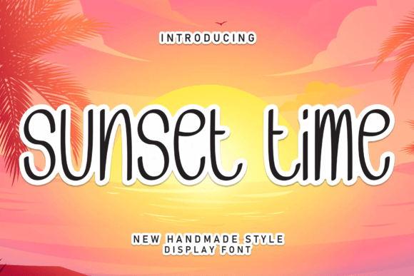 Sunset Time Font Review